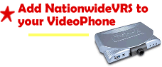 Use NationwideVRS on Videophone!
