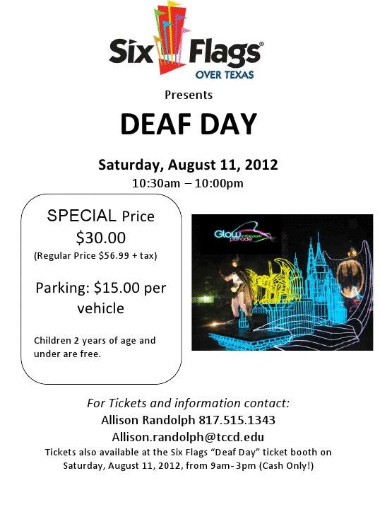 Six Flags Deaf Day 2012 Dfw Deaf Network Of Texas