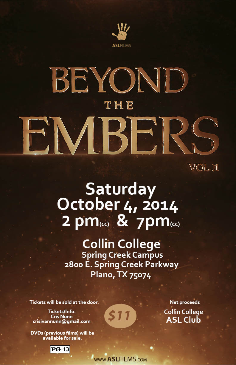 ASL Film: Beyond the Embers Vol. 1 10/4/14 – DFW – Deaf Network of Texas