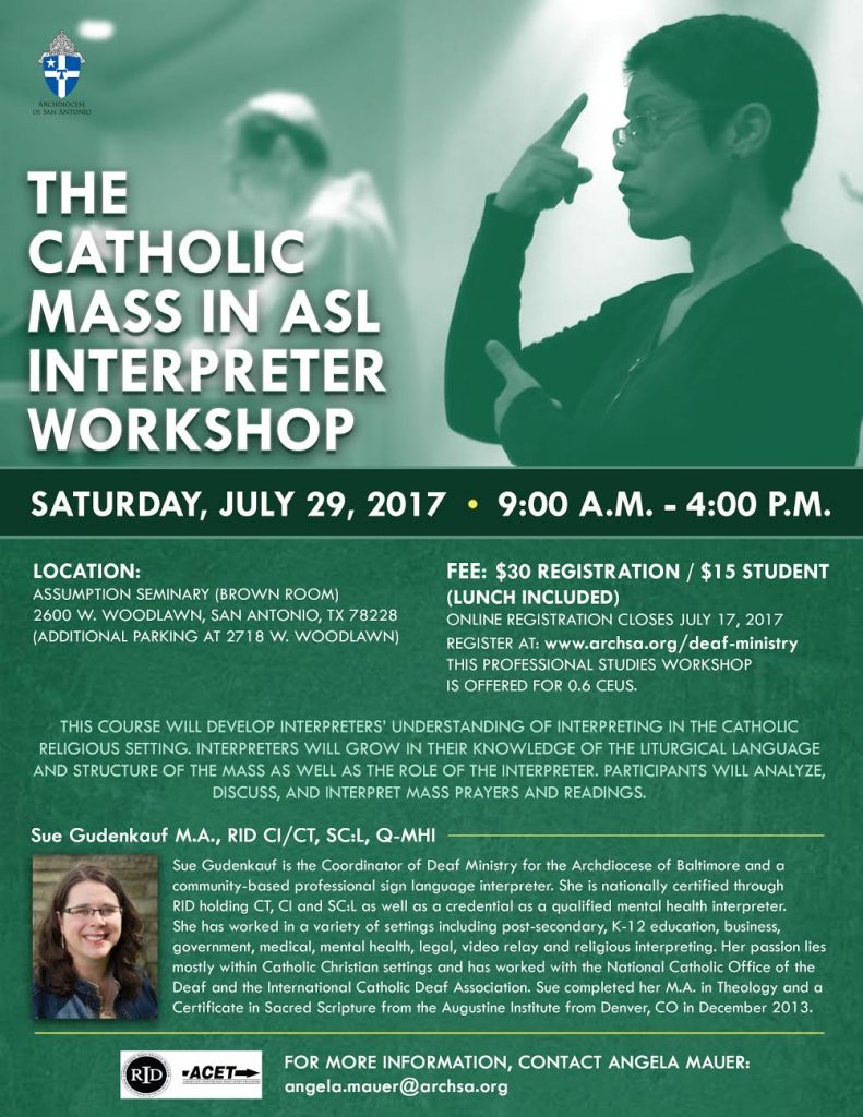 Catholic Mass In Asl Interpreter Workshop San Antonio Deaf Network Of Texas 6167